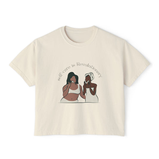 Self-Care is Revolutionary Women's Boxy Tee - Relaxed Fit for Empowerment and Comfort